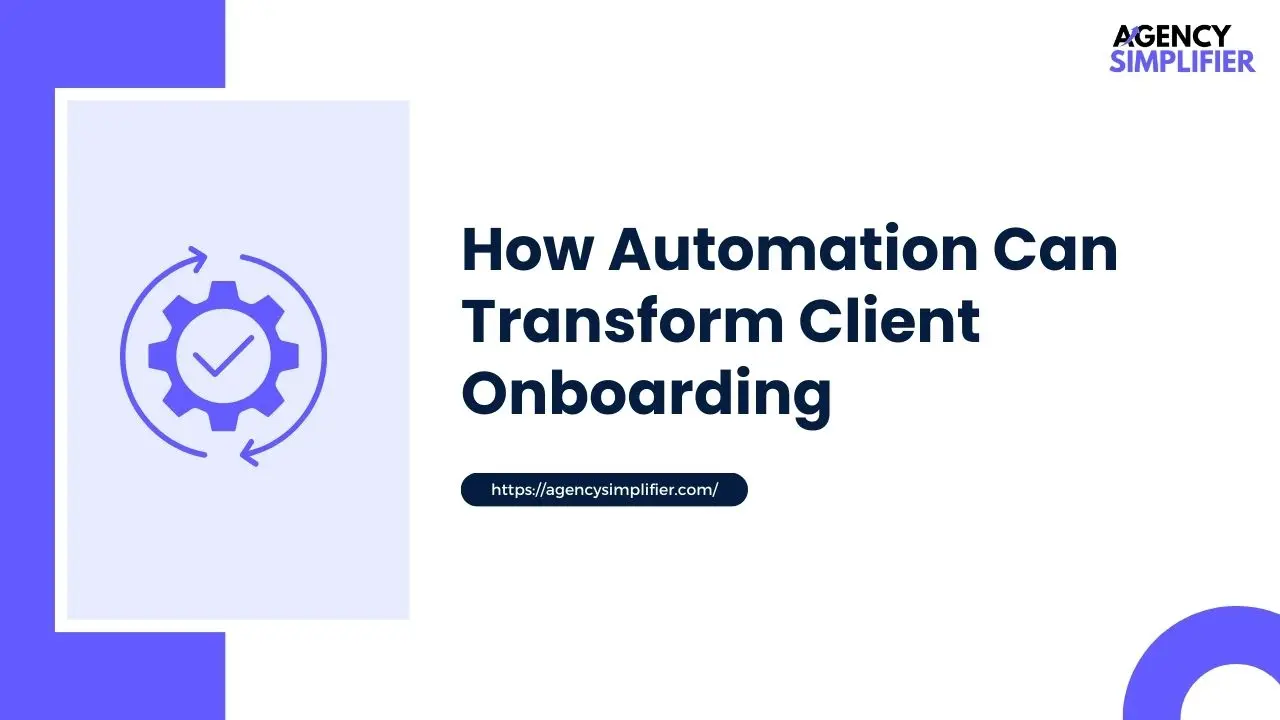 Image of How Automation Can Transform Client Onboarding