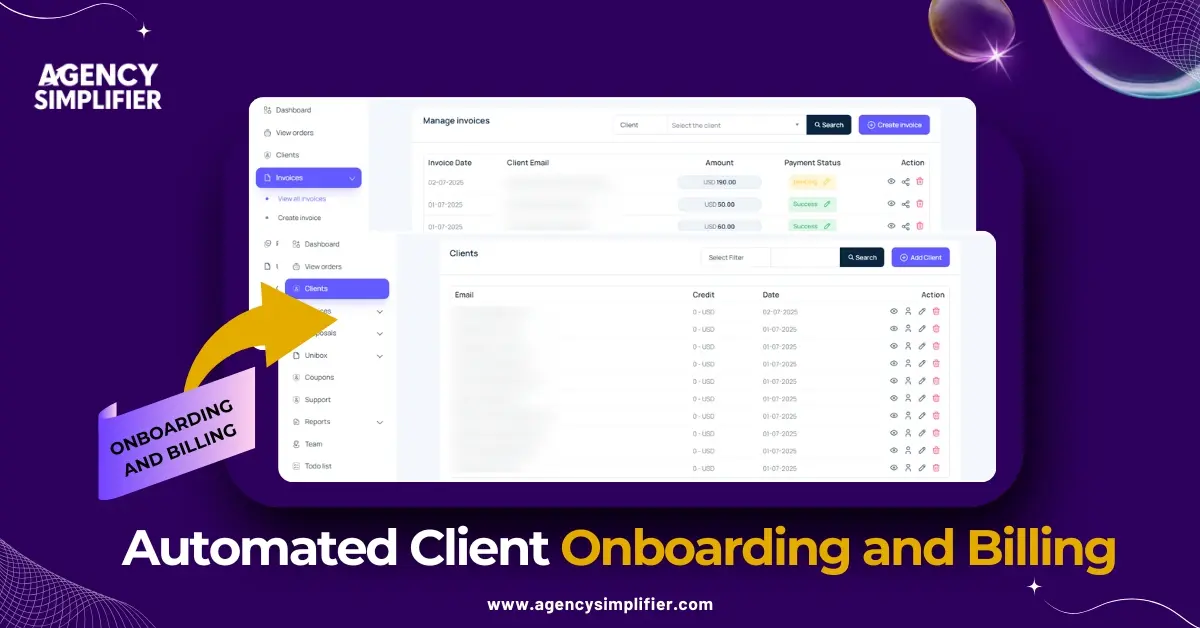 Automated client onboarding and billing features in Agency Simplifier to streamline admin and boost cash flow